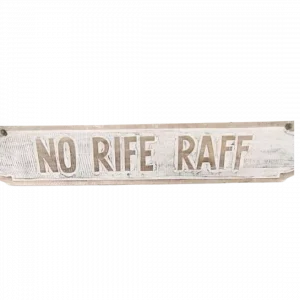 Décoration murale "No Rife Raff"